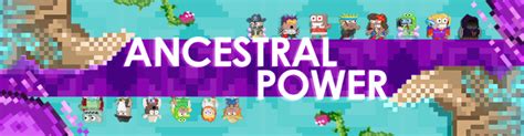 Ancestral Power (update) .